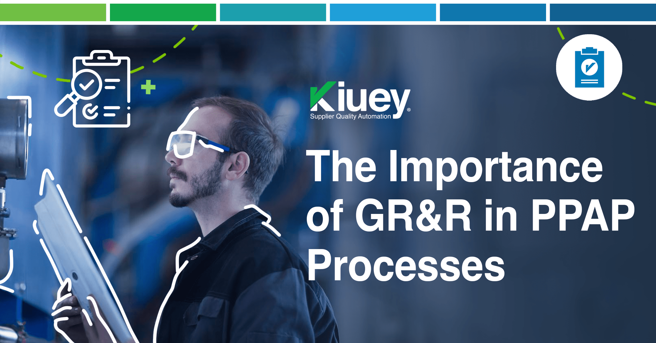 The Importance of GR&R in PPAP Processes