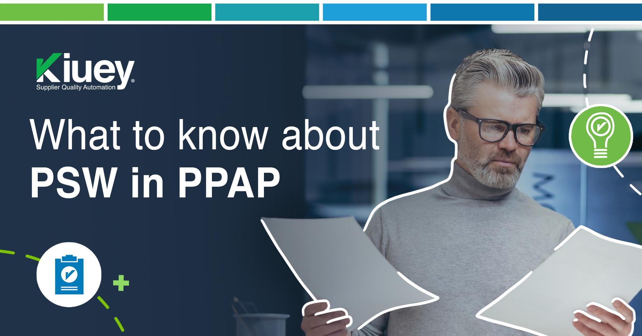What you must know about Part Submission Warrant (PSW) for PPAP requirements