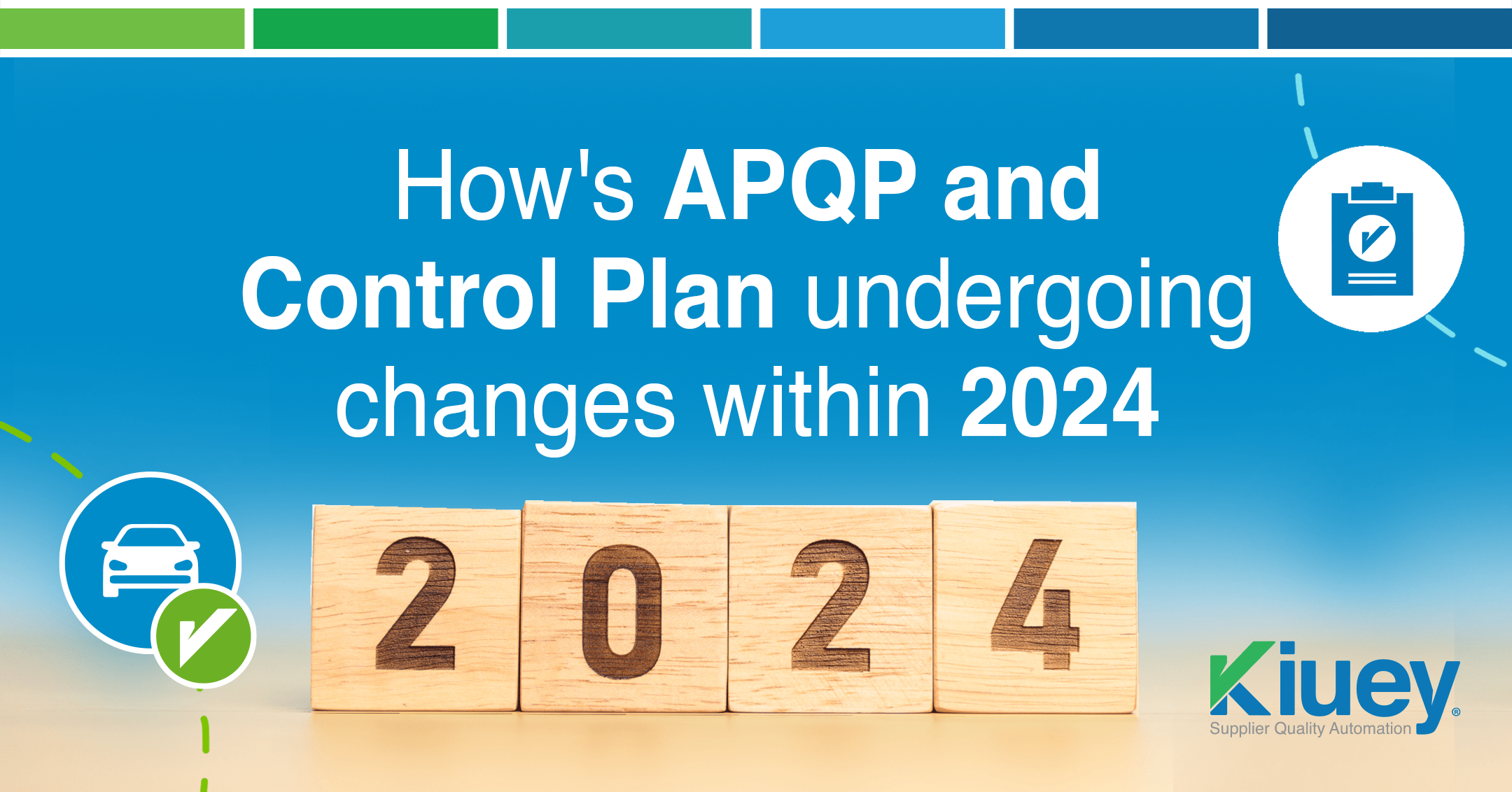 How’s APQP and Control Plan undergoing changes within 2024