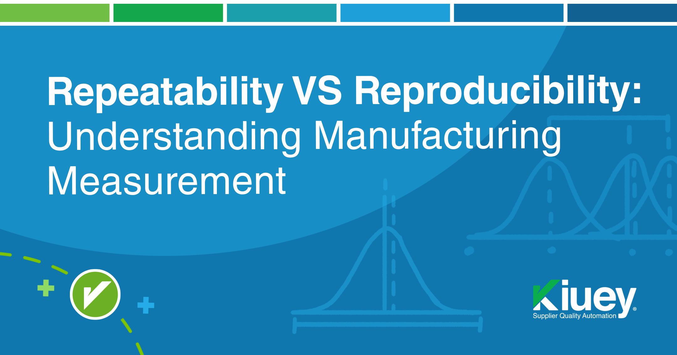 Understanding repeatability and reproducibility on the manufacturing context